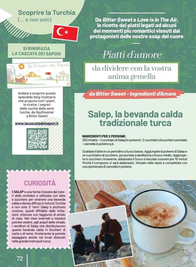 Dreamers Magazine N.1 - Piatti d'amore / Da Bitter Sweet a Love is in The Air
Salep, la bevanda calda tradizionale turca